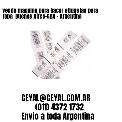 vendo maquina para hacer etiquetas para ropa  Buenos Aires-GBA – Argentina