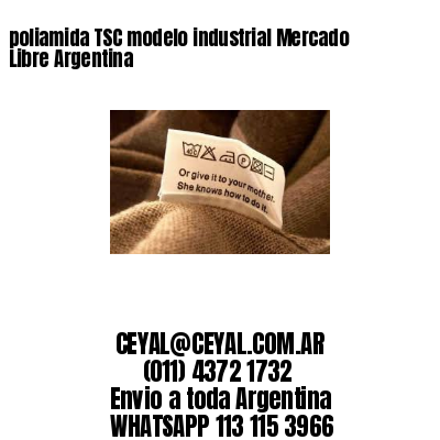 poliamida TSC modelo industrial Mercado Libre Argentina	