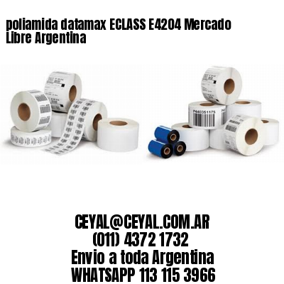 poliamida datamax ECLASS E4204 Mercado Libre Argentina