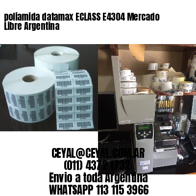 poliamida datamax ECLASS E4304 Mercado Libre Argentina