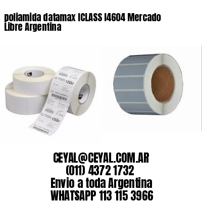 poliamida datamax ICLASS I4604 Mercado Libre Argentina
