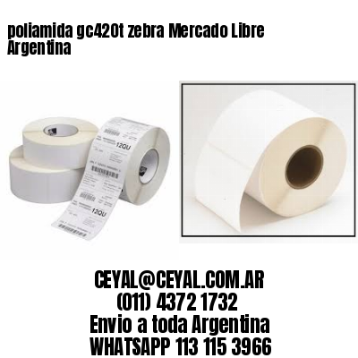poliamida gc420t zebra Mercado Libre Argentina