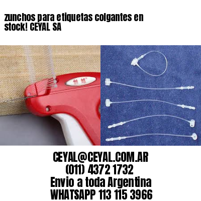 zunchos para etiquetas colgantes en stock! CEYAL SA