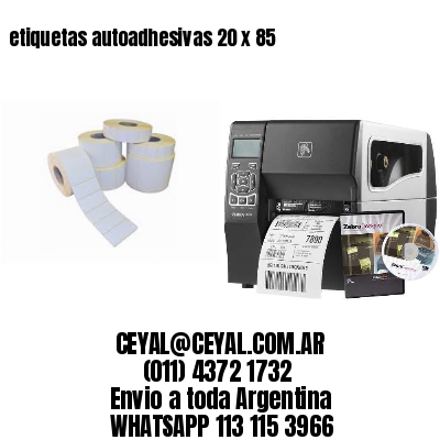 etiquetas autoadhesivas 20 x 85