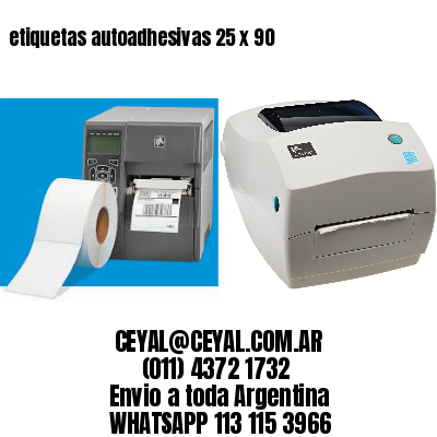etiquetas autoadhesivas 25 x 90