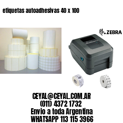 etiquetas autoadhesivas 40 x 100
