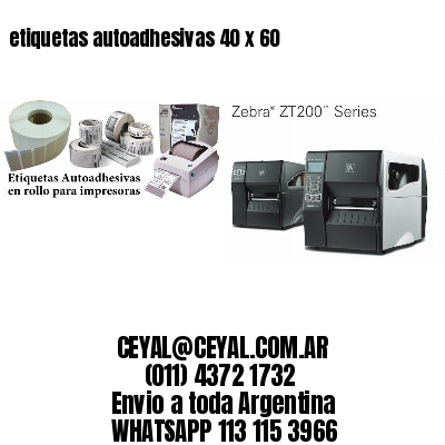 etiquetas autoadhesivas 40 x 60