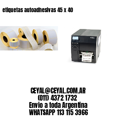 etiquetas autoadhesivas 45 x 40