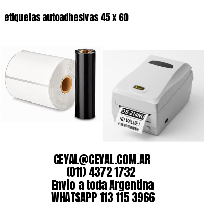 etiquetas autoadhesivas 45 x 60