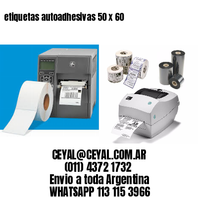 etiquetas autoadhesivas 50 x 60
