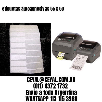 etiquetas autoadhesivas 55 x 50