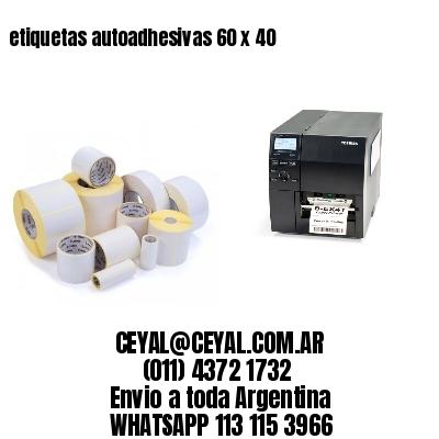 etiquetas autoadhesivas 60 x 40