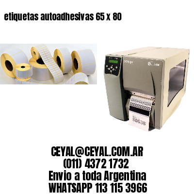 etiquetas autoadhesivas 65 x 80