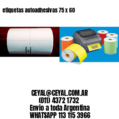 etiquetas autoadhesivas 75 x 60