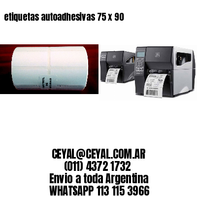 etiquetas autoadhesivas 75 x 90