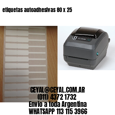 etiquetas autoadhesivas 80 x 25