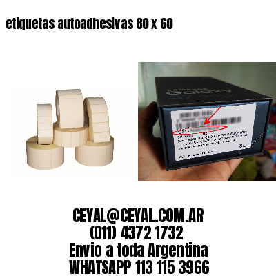 etiquetas autoadhesivas 80 x 60