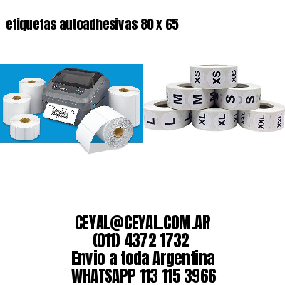 etiquetas autoadhesivas 80 x 65