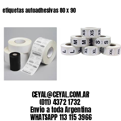etiquetas autoadhesivas 80 x 90