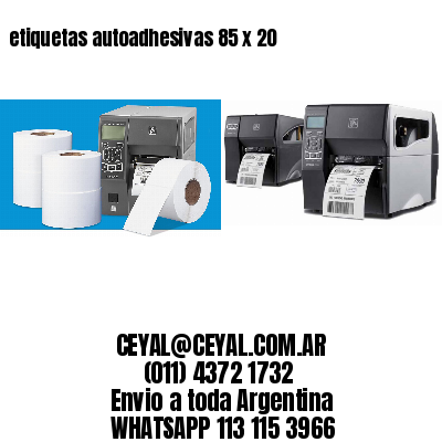 etiquetas autoadhesivas 85 x 20