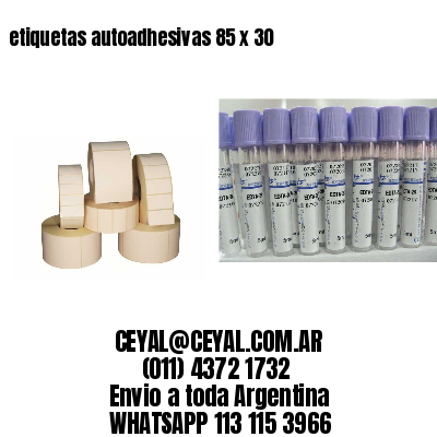 etiquetas autoadhesivas 85 x 30