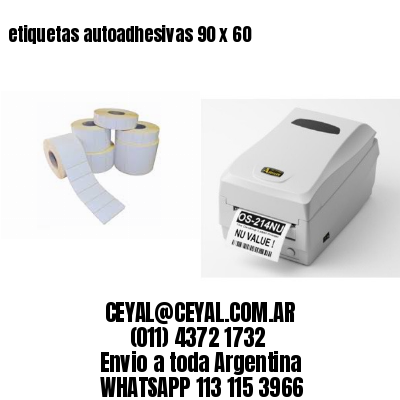 etiquetas autoadhesivas 90 x 60