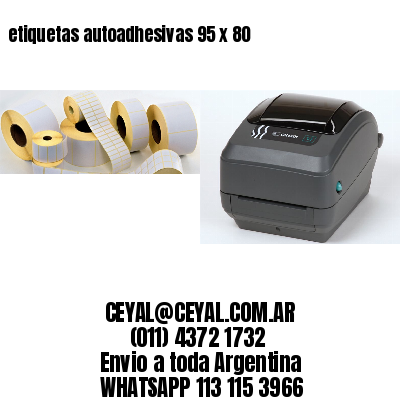 etiquetas autoadhesivas 95 x 80