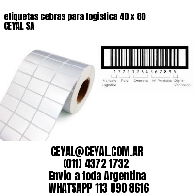 etiquetas cebras para logistica 40 x 80 CEYAL SA