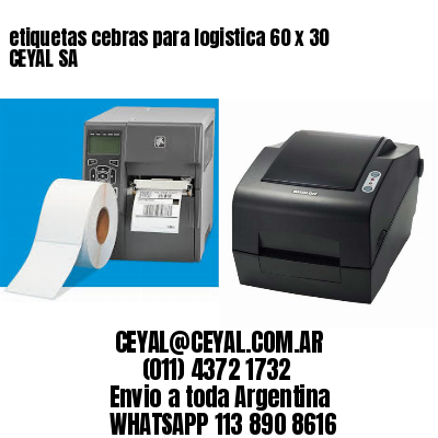 etiquetas cebras para logistica 60 x 30 CEYAL SA