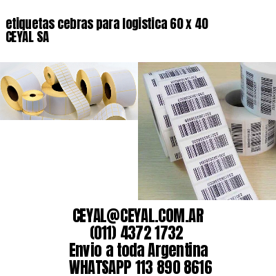 etiquetas cebras para logistica 60 x 40 CEYAL SA