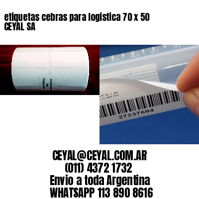 etiquetas cebras para logistica 70 x 50 CEYAL SA