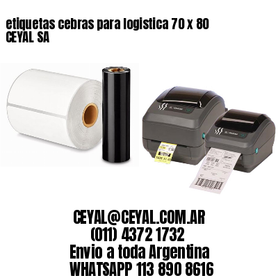 etiquetas cebras para logistica 70 x 80 CEYAL SA