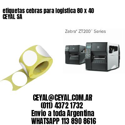 etiquetas cebras para logistica 80 x 40 CEYAL SA