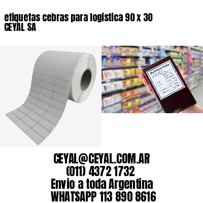 etiquetas cebras para logistica 90 x 30 CEYAL SA