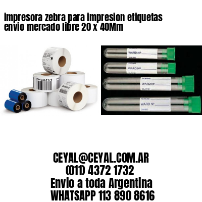 impresora zebra para impresion etiquetas envio mercado libre 20 x 40Mm
