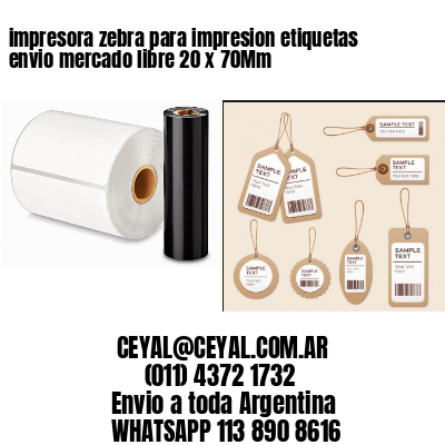 impresora zebra para impresion etiquetas envio mercado libre 20 x 70Mm