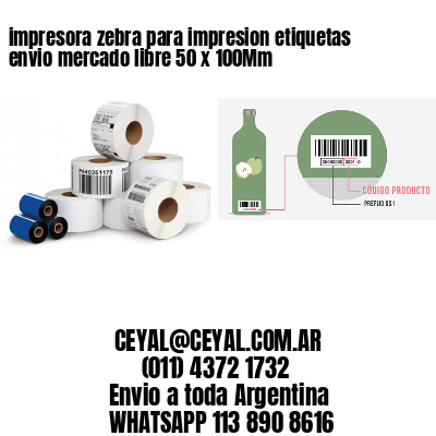 impresora zebra para impresion etiquetas envio mercado libre 50 x 100Mm