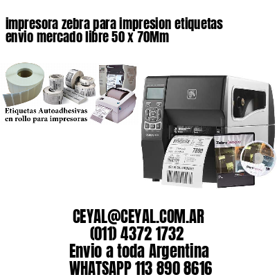 impresora zebra para impresion etiquetas envio mercado libre 50 x 70Mm