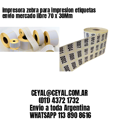 impresora zebra para impresion etiquetas envio mercado libre 70 x 30Mm