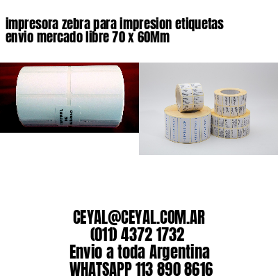 impresora zebra para impresion etiquetas envio mercado libre 70 x 60Mm