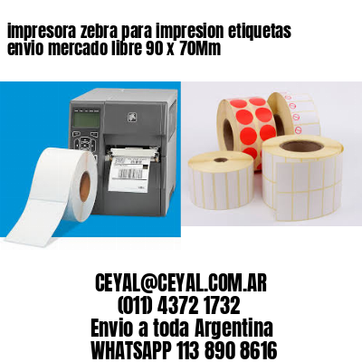 impresora zebra para impresion etiquetas envio mercado libre 90 x 70Mm