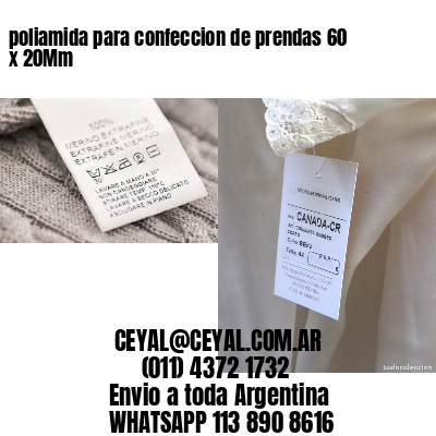 poliamida para confeccion de prendas 60 x 20Mm