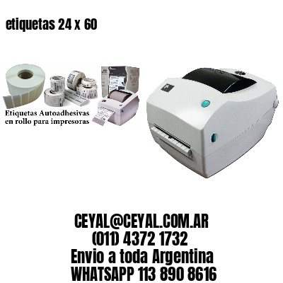 etiquetas 24 x 60