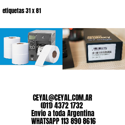 etiquetas 31 x 81