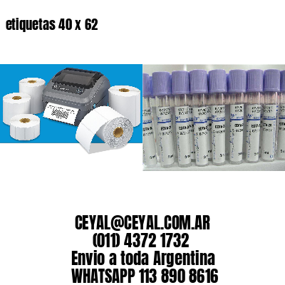 etiquetas 40 x 62
