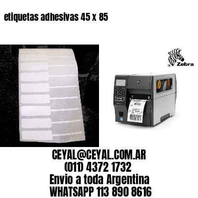 etiquetas adhesivas 45 x 85
