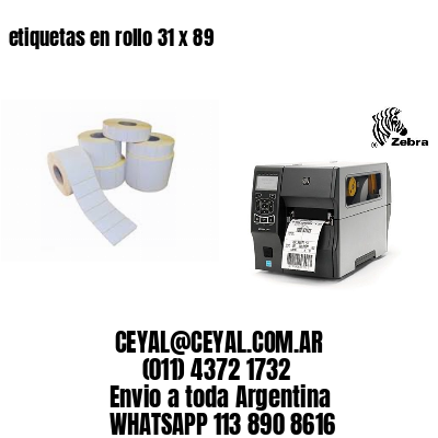 etiquetas en rollo 31 x 89