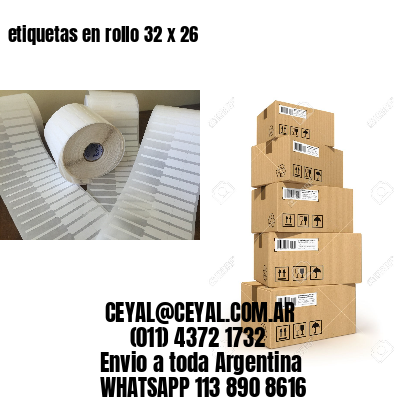 etiquetas en rollo 32 x 26