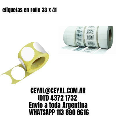 etiquetas en rollo 33 x 41