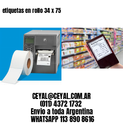 etiquetas en rollo 34 x 75